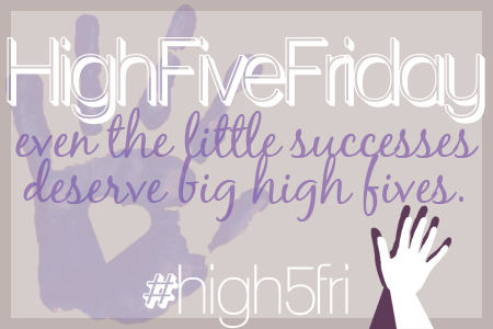 High FIve Friday