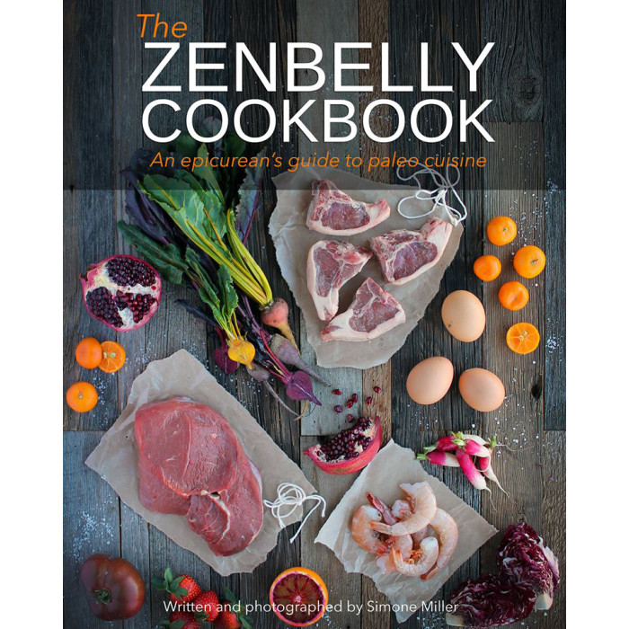 The Zenbelly Cookbook by Simone Miller