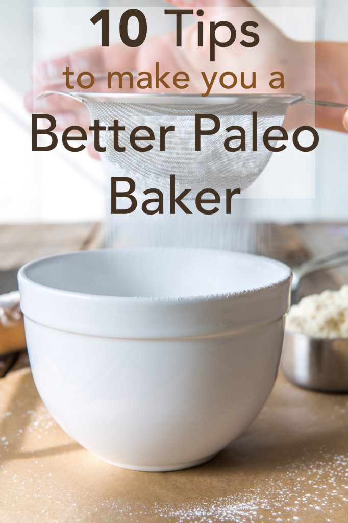 10 Paleo baking tips