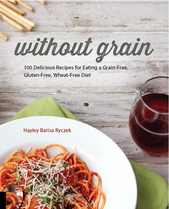 Without Grain by Hayley Ryczek
