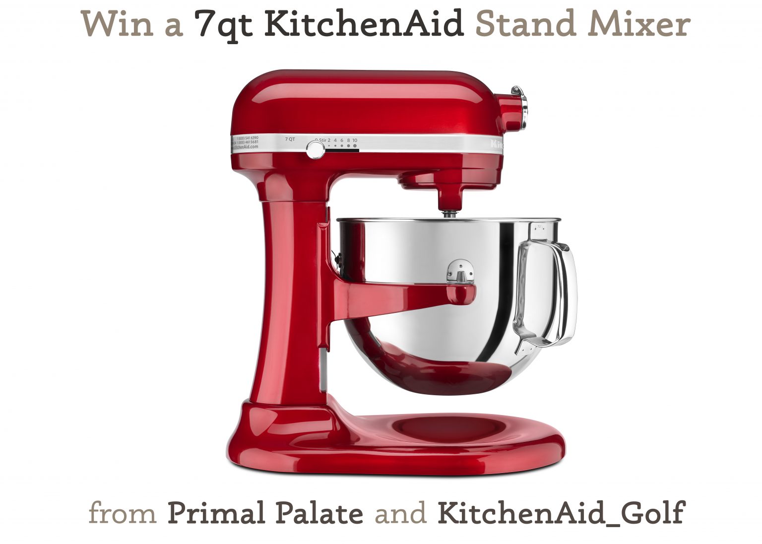 Win a 7qt KitchenAid Stand Mixer (the BIG ONE) Primal Palate Paleo