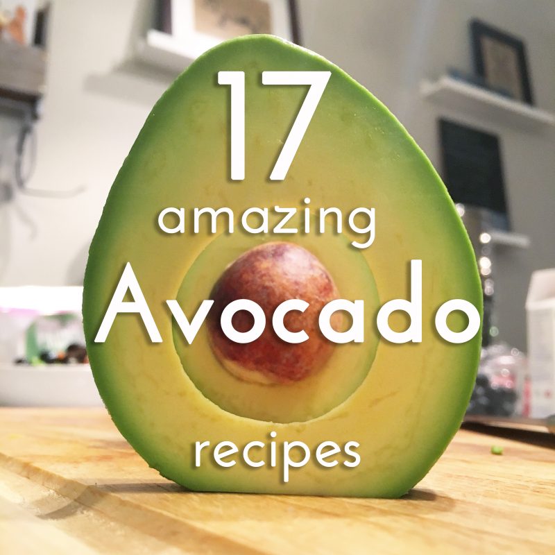 amazing avocado recipes