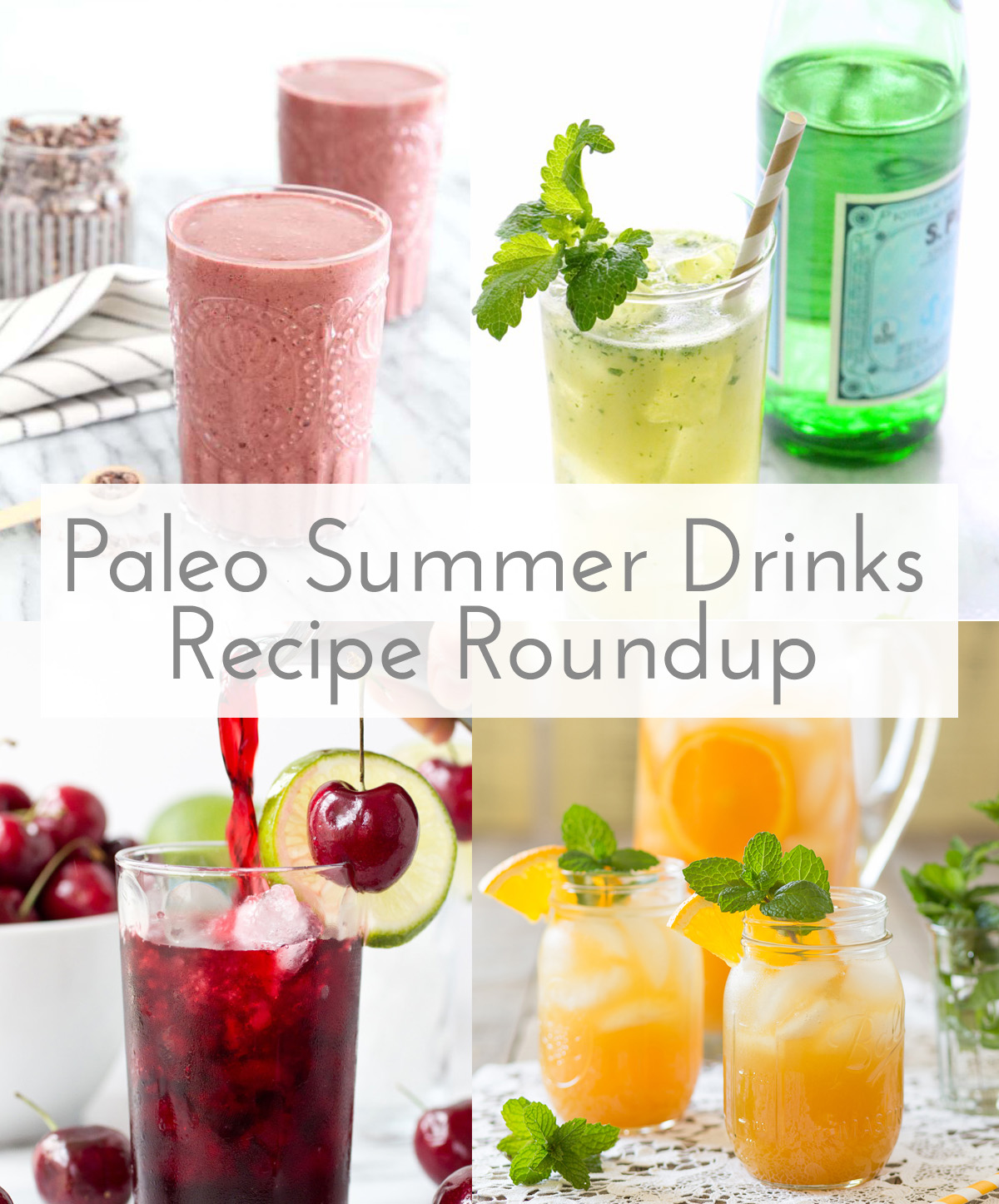 Paleo Recipe Roundup 25 Refreshing Summer Drinks Primal Palate 