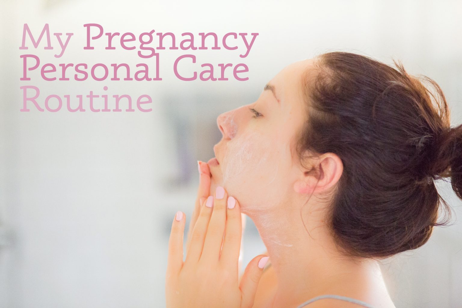 My Pregnancy Personal Care Routine Primal Palate Paleo Recipes